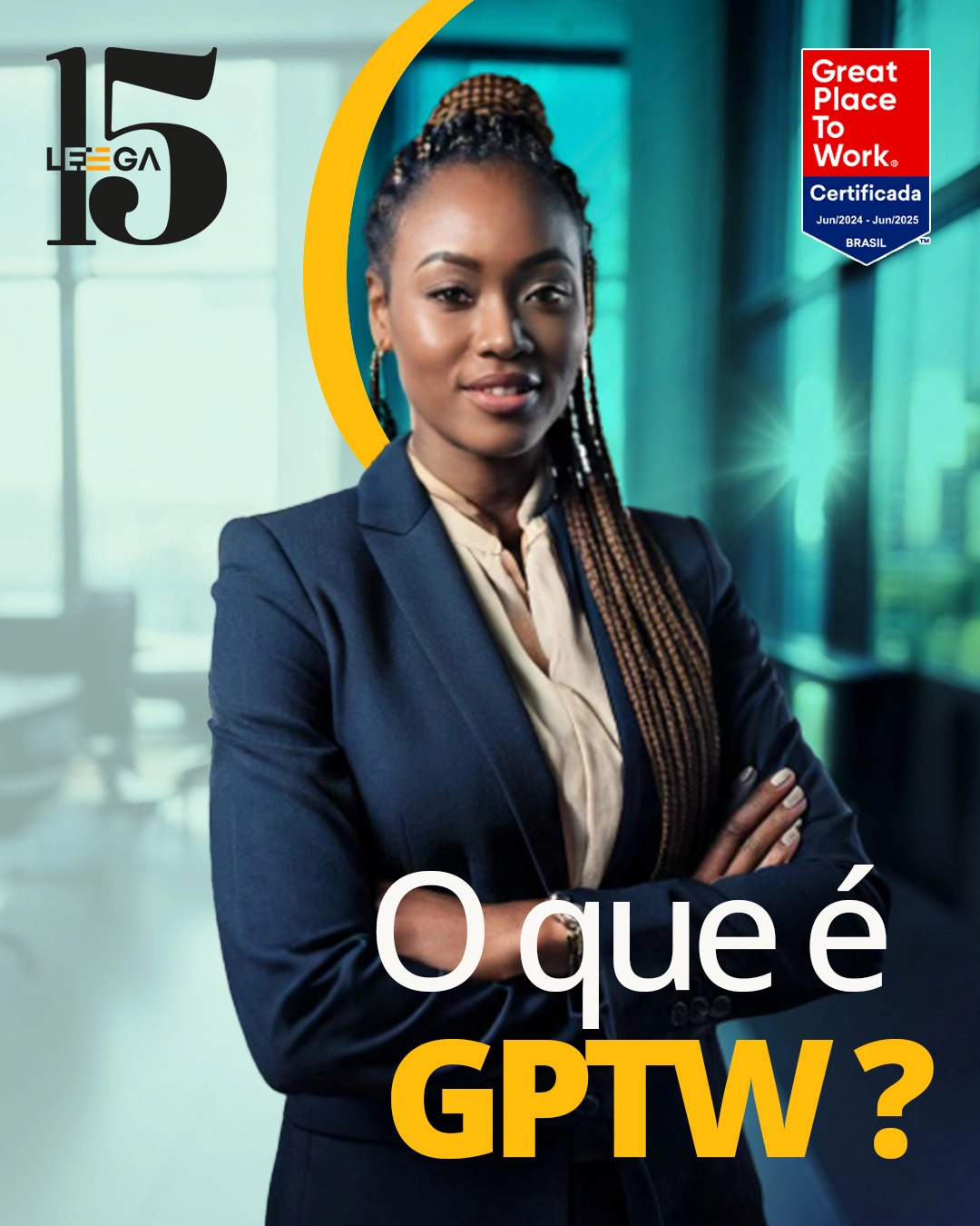 Campanhas GPTW Leega